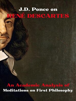 cover image of J.D. Ponce on René Descartes